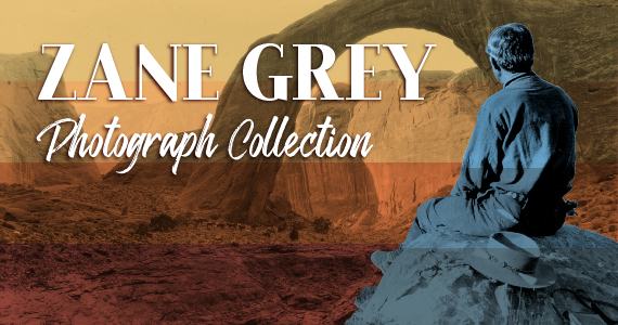 Zane Grey Photograph Collection