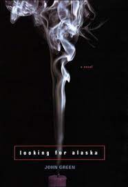  Book cover of "Looking for Alaska" by John Green, showing white smoke rising against a black background. 
