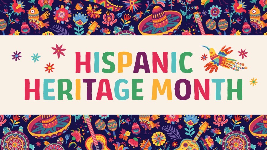 Hispanic Heritage Month in colorful letters, framed by bright folk art of flowers, birds, sombreros, and guitars.