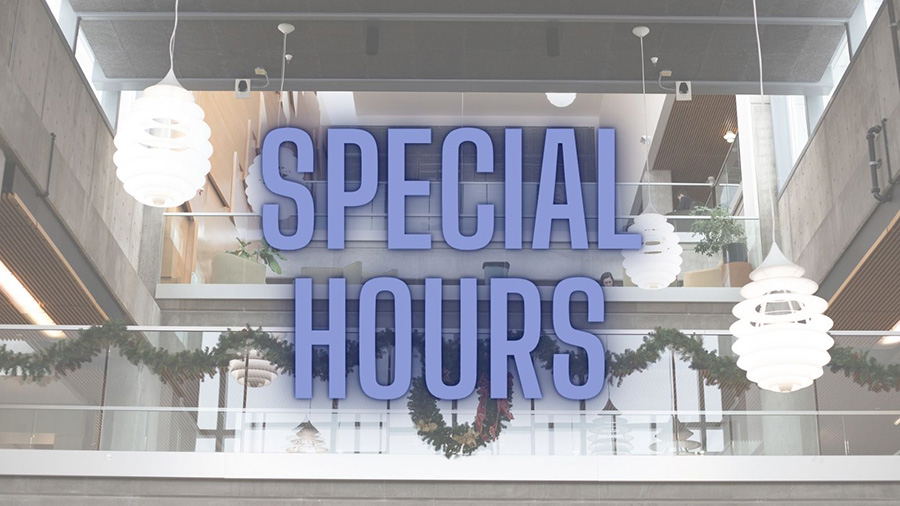 Special Library Hours | Libraries