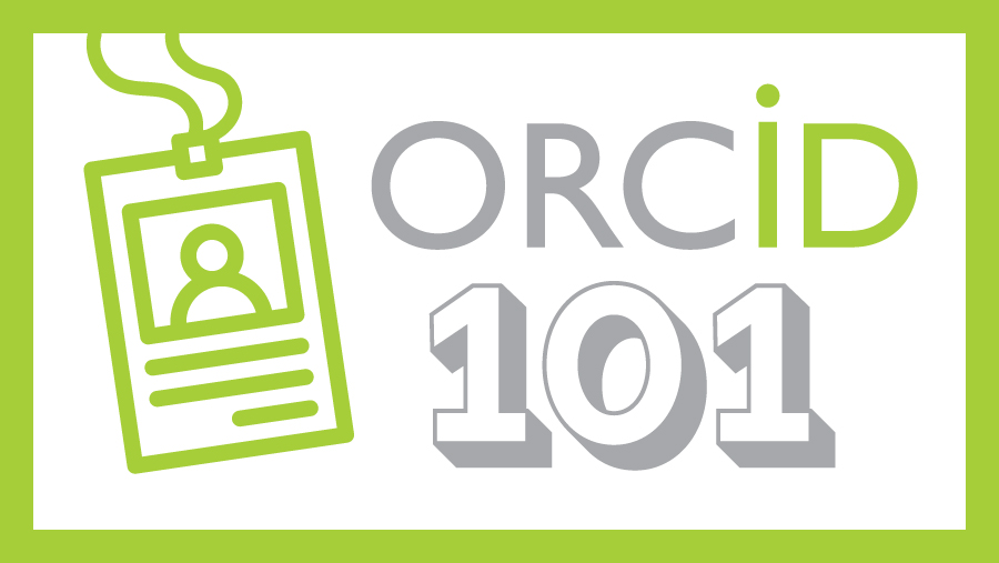 ORCID 101