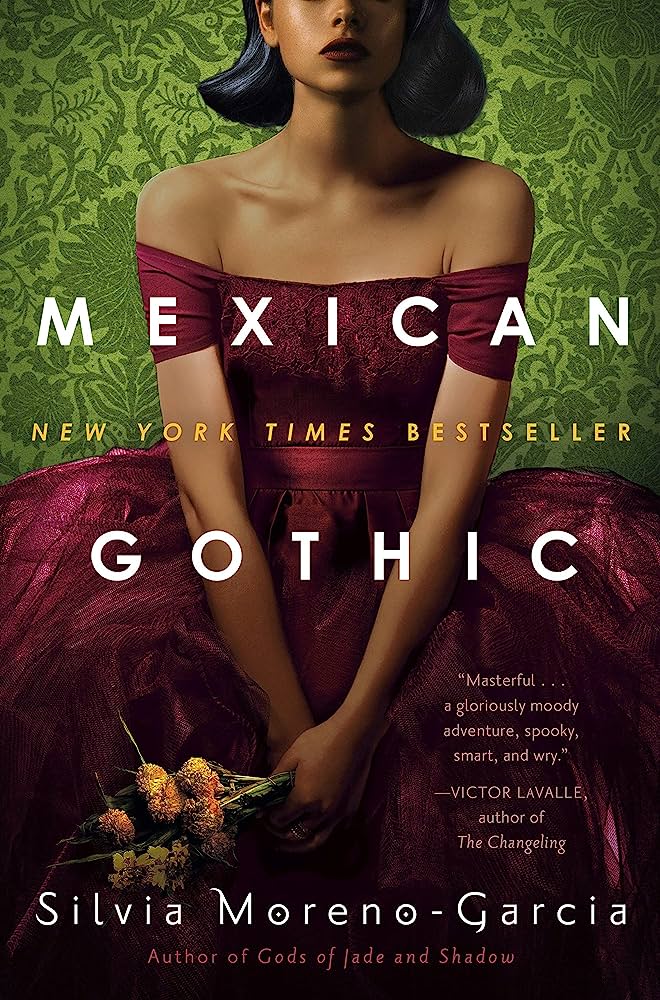 Mexican Gothic book jacket