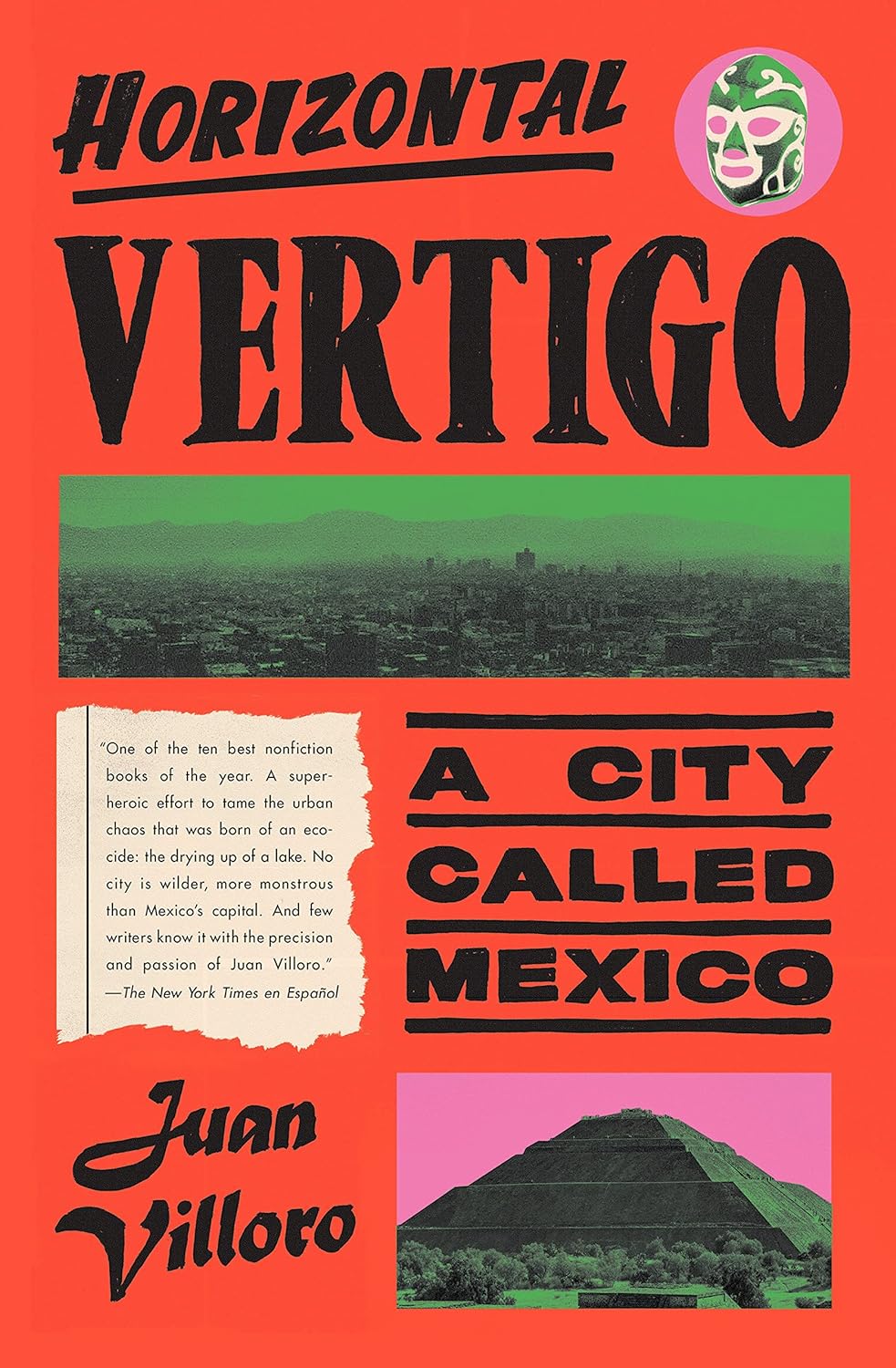 Horizontal Vertigo: A City Called Mexico book jacket