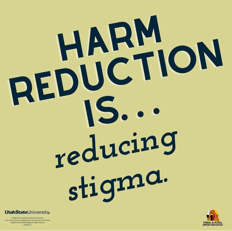 harm reduction is....reducing stigma