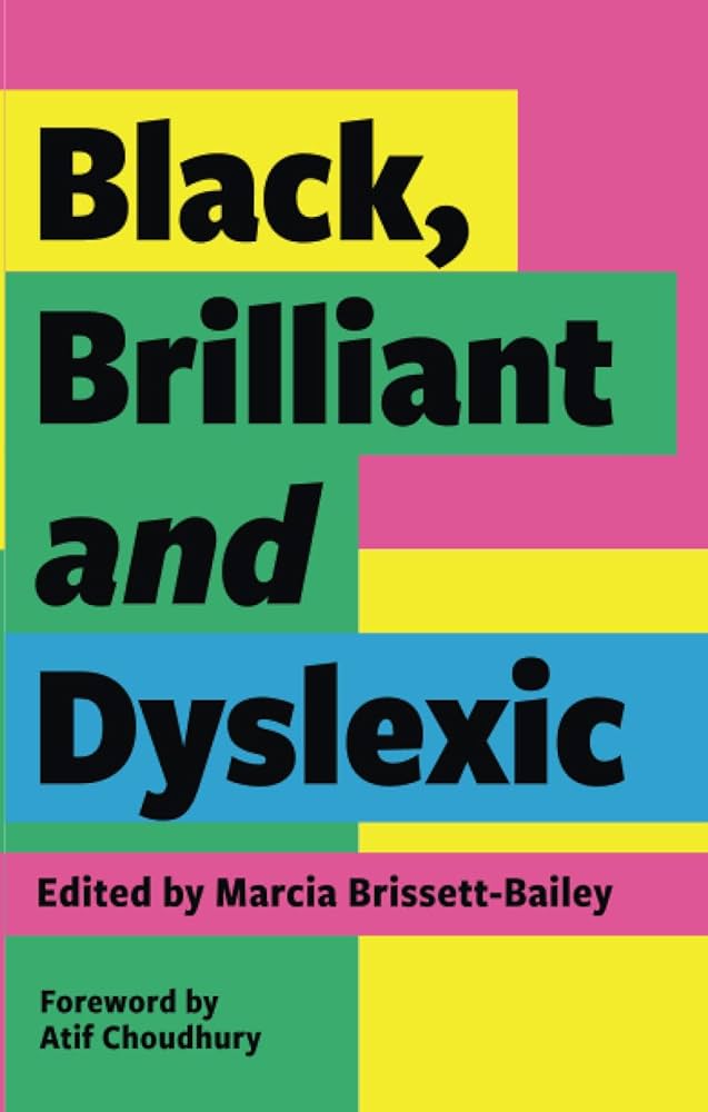 Black, Brilliant and Dyslexic book jacket