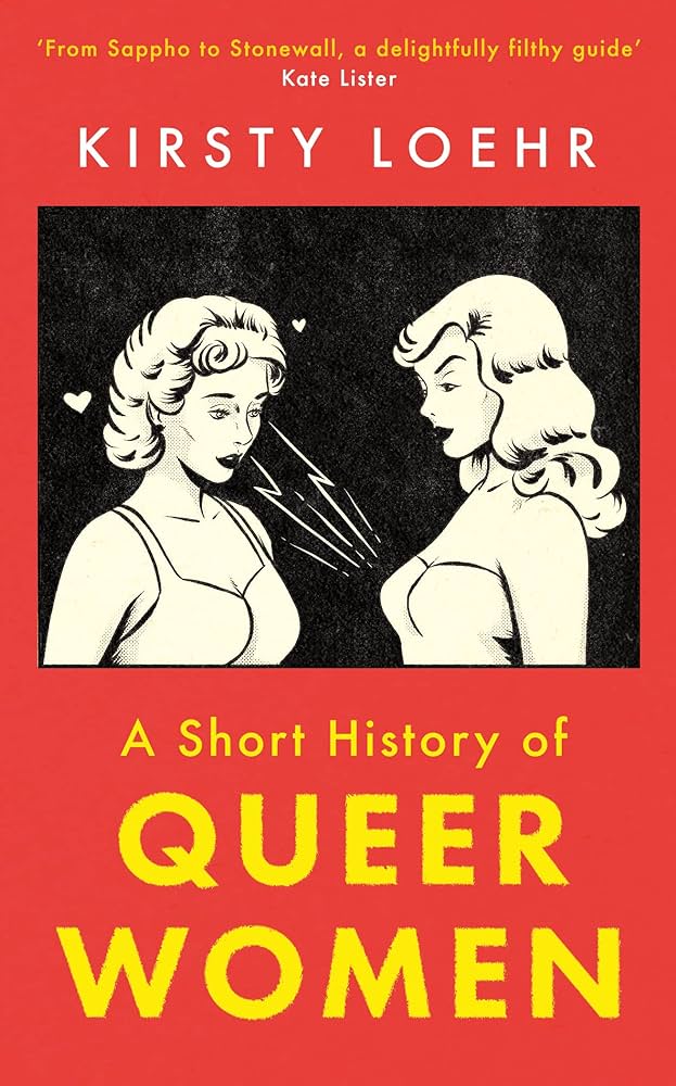A short history of queer women book jacket