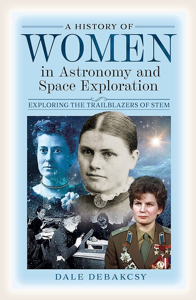 A History of Women in Astronomy and Space Exploration book jacket